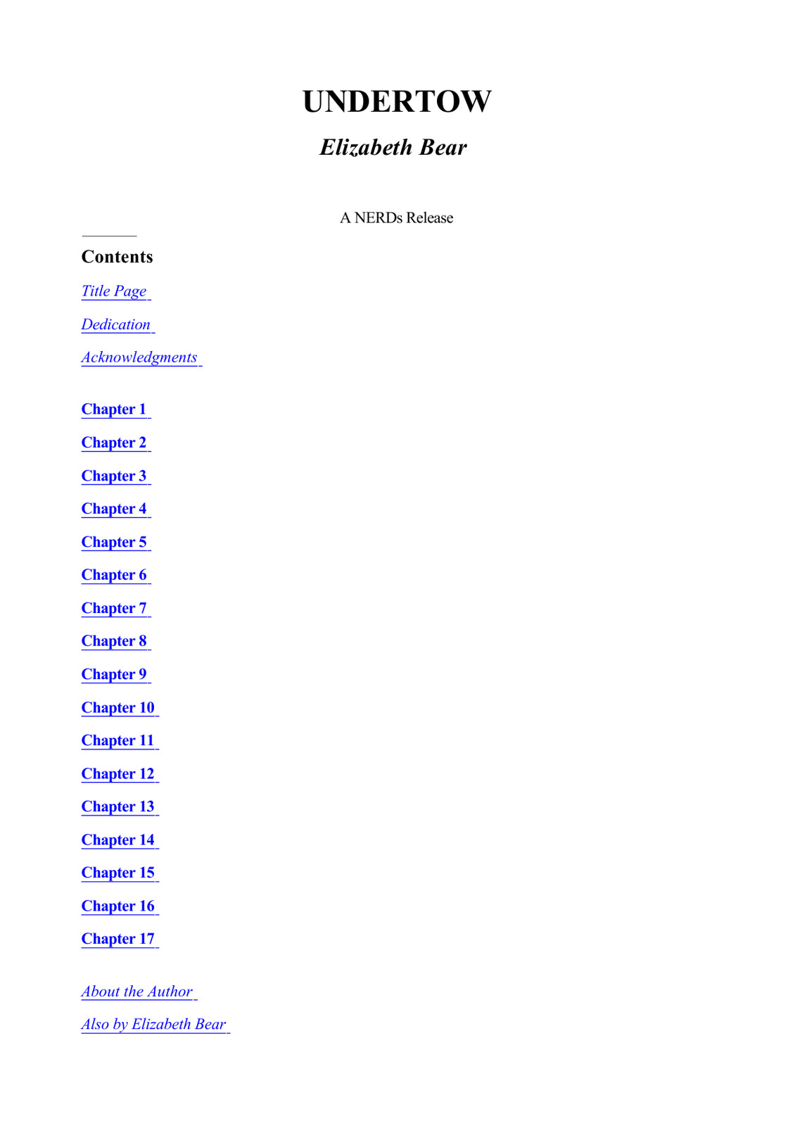 Bear, Elizabeth - Undertow