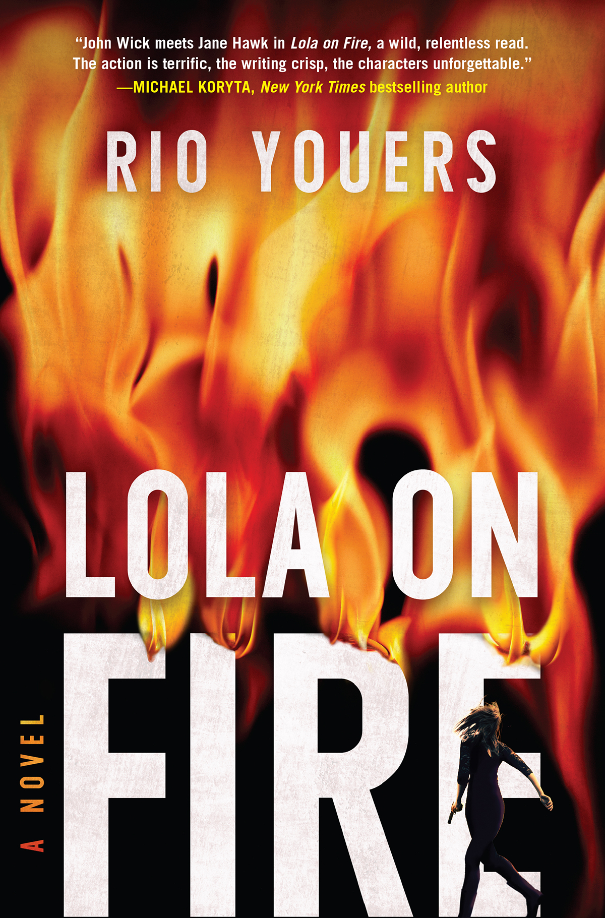 Youers, Rio - Lola on Fire