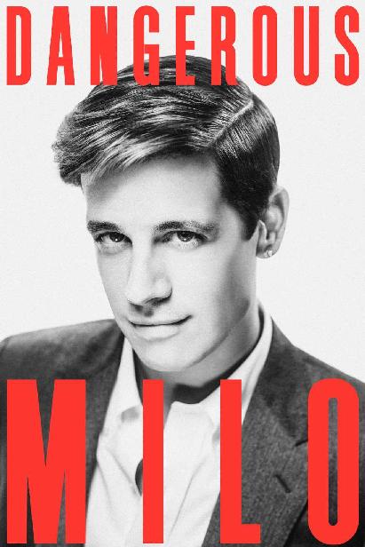 Yiannopoulos, Milo - Dangerous