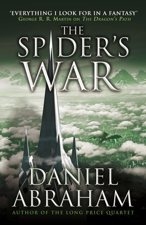 Abraham, Daniel - The Dagger and the Coin 05 - The Spider's War