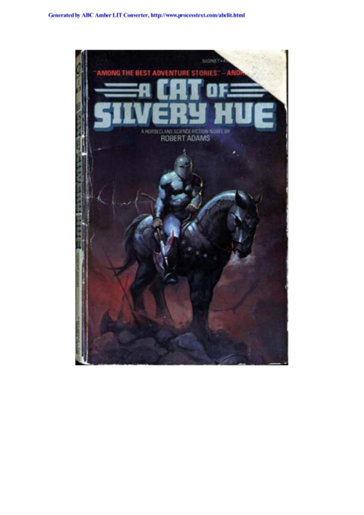 Adams, Robert - Horseclans 04 - A Cat of Silvery Hue