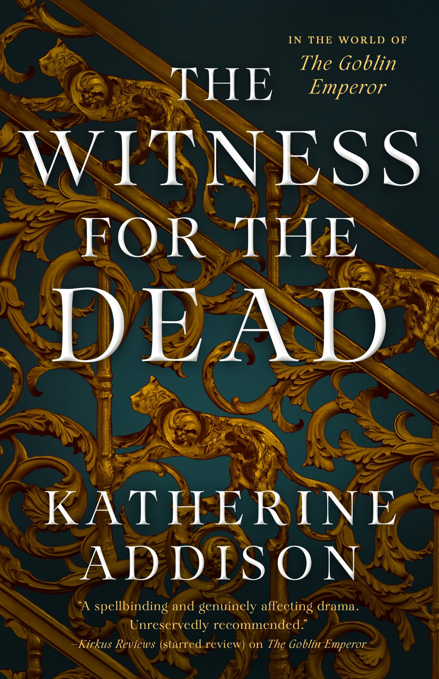 Addison,Katherine - The Witness for the Dead