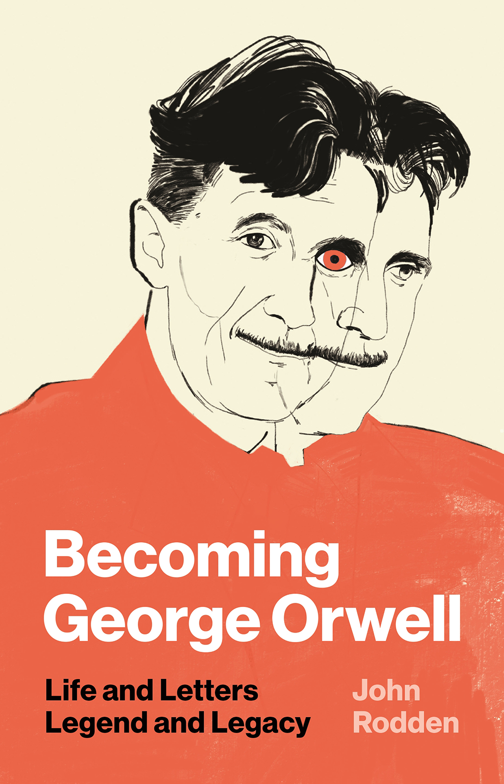 Rodden, John - Becoming George Orwell
