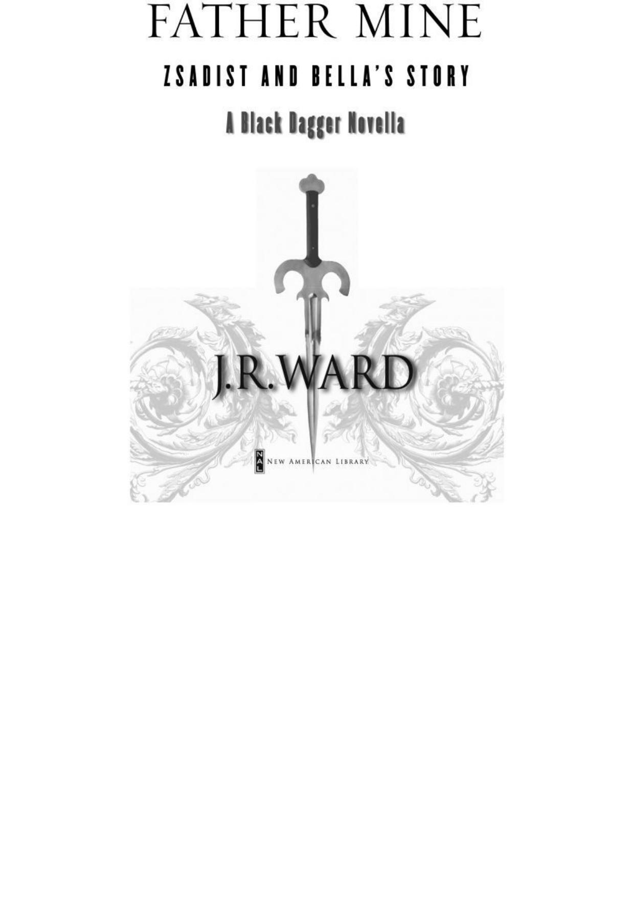 Ward, J.R. - Black Dagger Brotherhood 6.5 - Father Mine