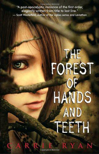 Ryan, Carrie - The Forest of Hands and Teeth