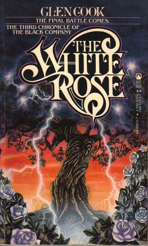 Cook, Glen - Black Company 03 - The White Rose