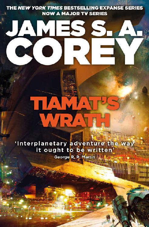 Corey, James S. A - Expanse 08 - Tiamat's Wrath