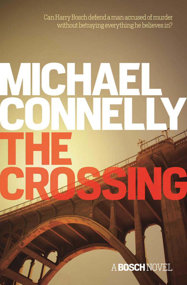 Connelly, Michael - Harry Bosch 18 - The Crossing