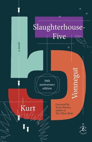 Slaughterhouse-Five: A Novel