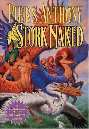Piers, Anthony - Xanth 30 - Stork Naked