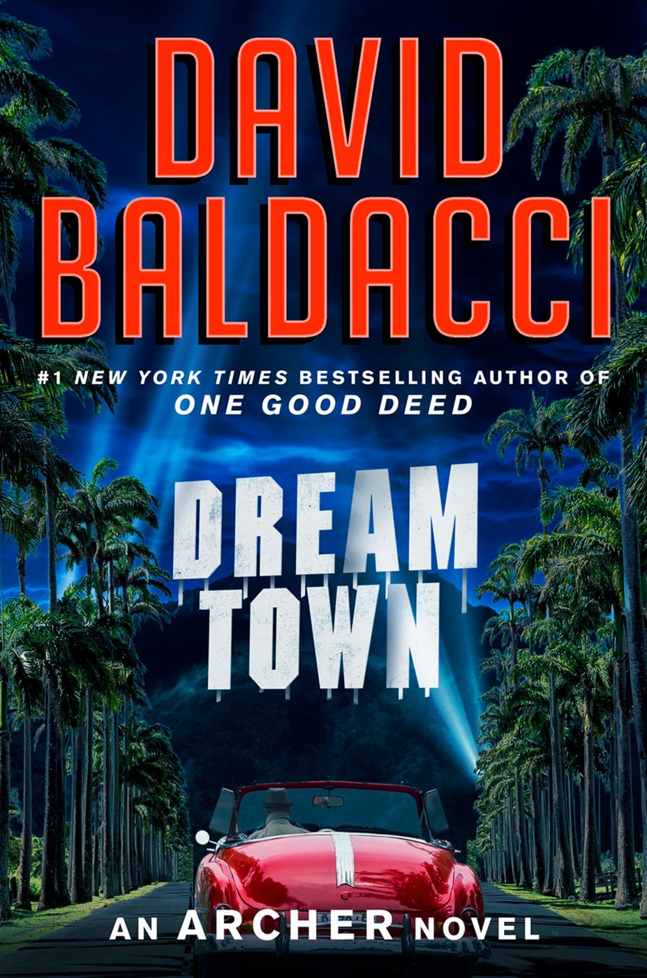 Baldacci, David - Dream Town