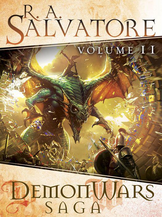 Salvatore, R.A - DemonWars Saga Volume II [Books 4-7]