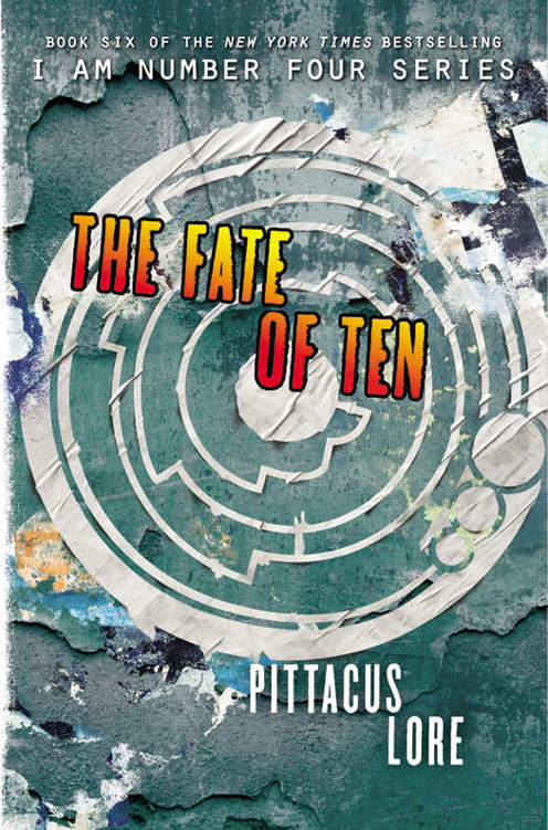 Lore, Pittacus - Lorien 06 - The Fate of Ten