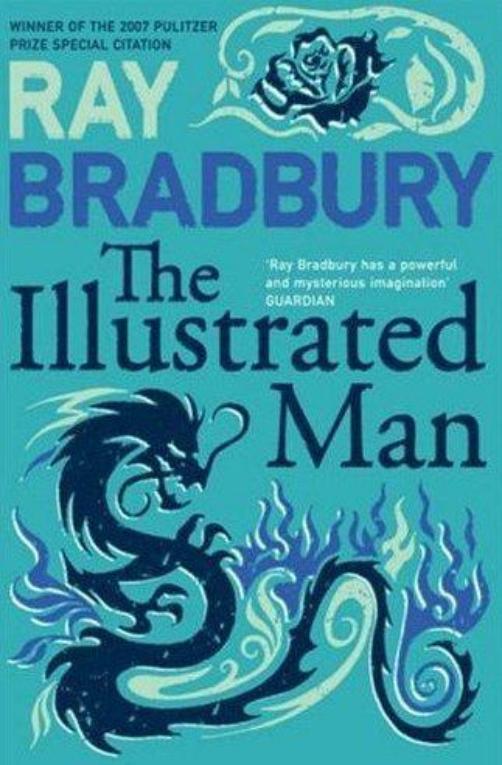 Bradbury, Ray - The Illustrated Man
