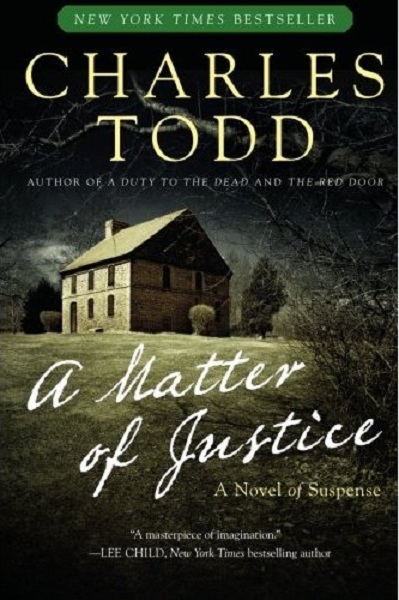 Todd, Charles - Ian Rutledge 11 - A Matter of Justice
