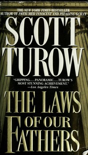 Turow, Scott - Kindle County Legal 04 - The Laws of Our Fathers