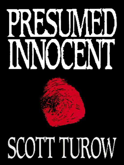 Turow, Scott - Kindle County Legal 01 - Presumed Innocent