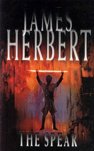 Herbert, James - The Spear