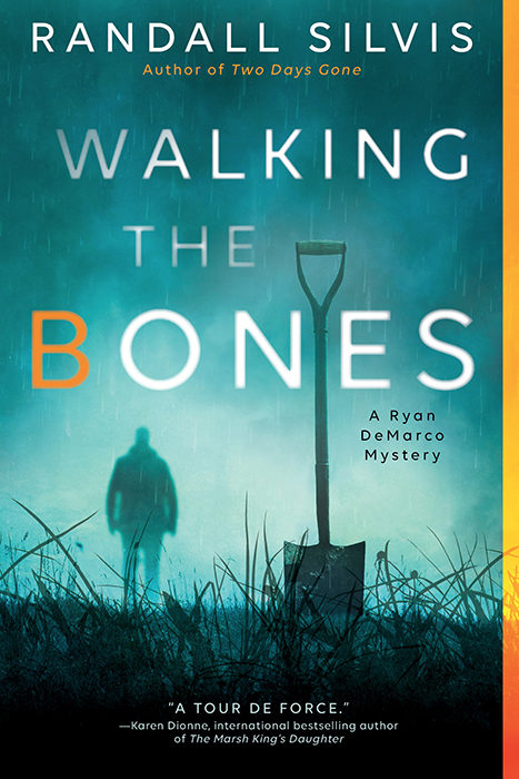 Silvis, Randall - Ryan DeMarco 02 -Walking The Bones