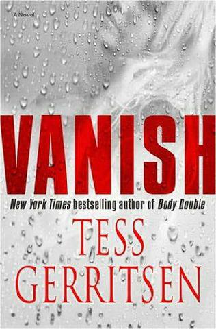 Gerritsen, Tess - Vanish