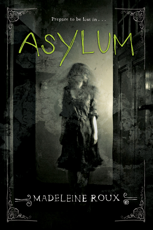 Roux, Madeleine - Asylum 01 - Asylum
