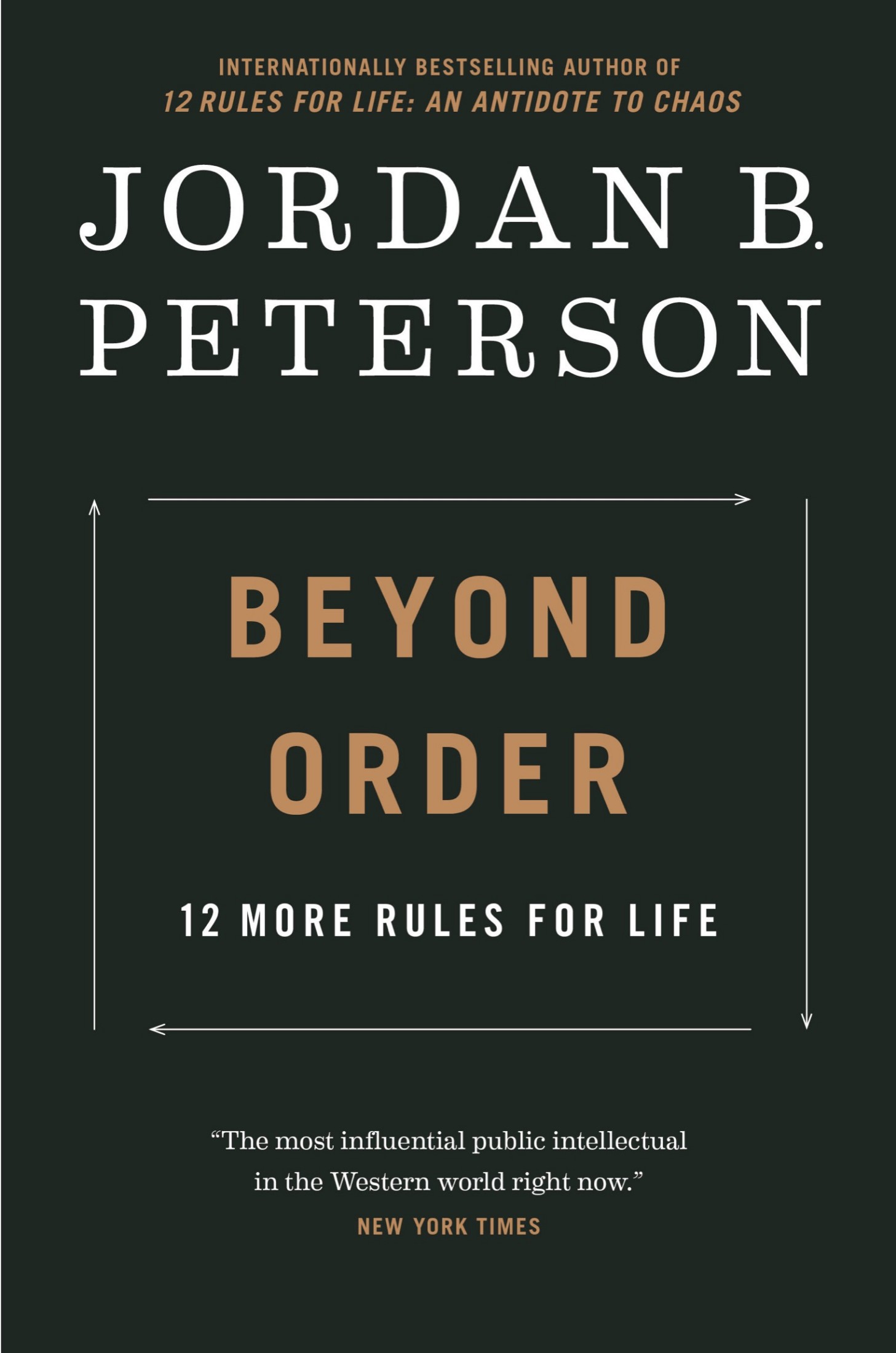 Peterson, Jordan B - Beyond Order: 12 More Rules for Life