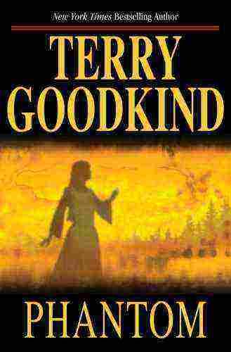 Goodkind, Terry - Sword of Truth 10 - Phantom