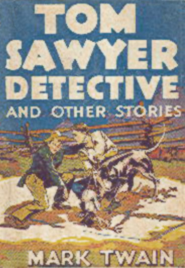 Twain, Mark - Tom Sawyer Detective