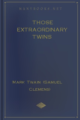 Twain, Mark - Those Extraordinary Twins