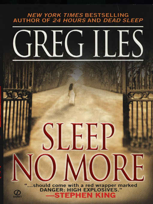 Iles, Greg - Sleep No More