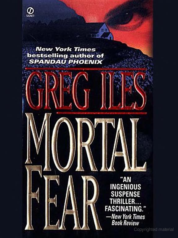 Iles, Greg - Mortal Fear
