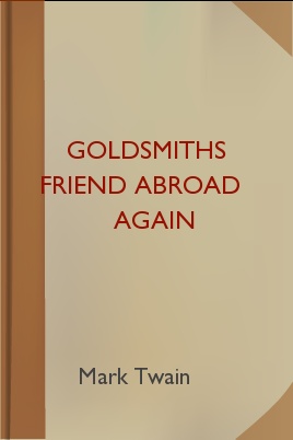 Twain, Mark - Goldsmiths Friend Abroad Again
