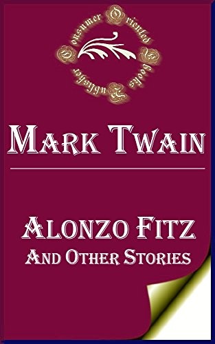 Twain, Mark - Alonzo Fitz
