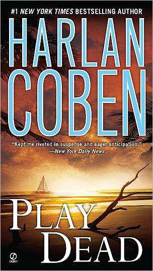 Coben, Harlan - Play Dead