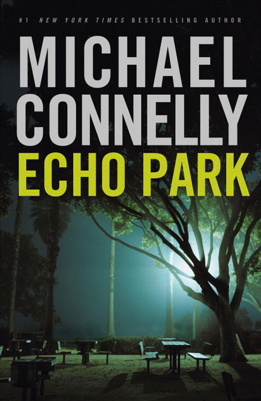 Connelly, Michael - Harry Bosch 12 - Echo Park
