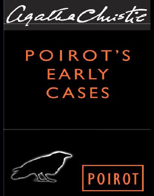 Christie, Agatha - Poirot's Early Cases