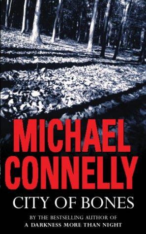 Connelly, Michael - Harry Bosch 08 - City Of Bones