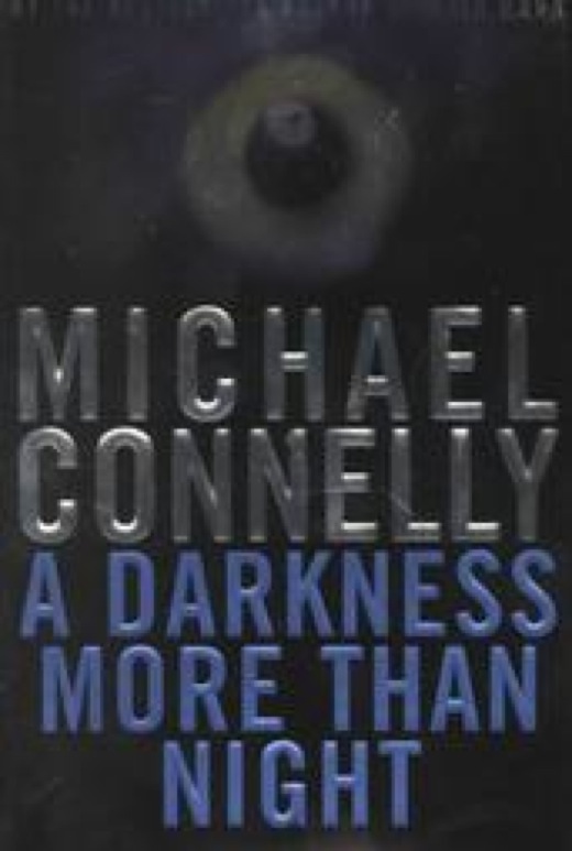Connelly, Michael - Harry Bosch 07 - A Darkness More Than Night