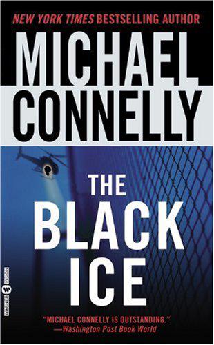 Connelly, Michael - Harry Bosch 02 - the Black Ice