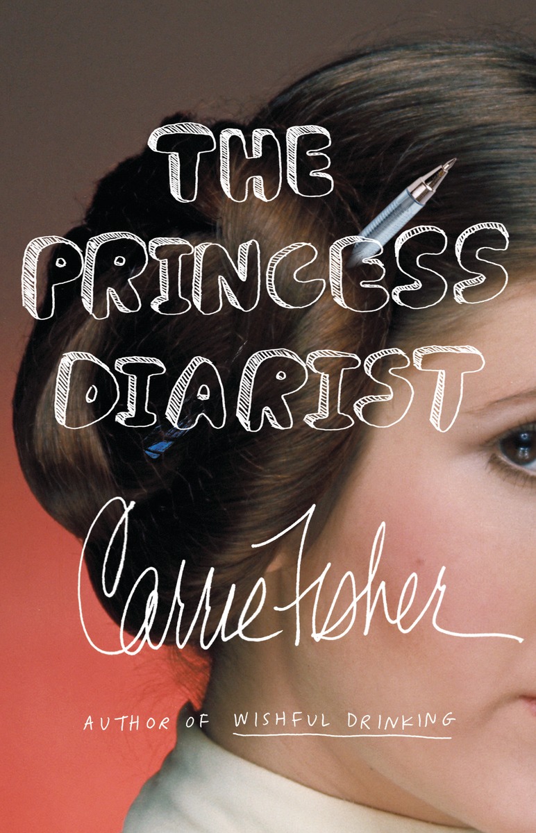 Fisher, Carrie - The Princess Diarist