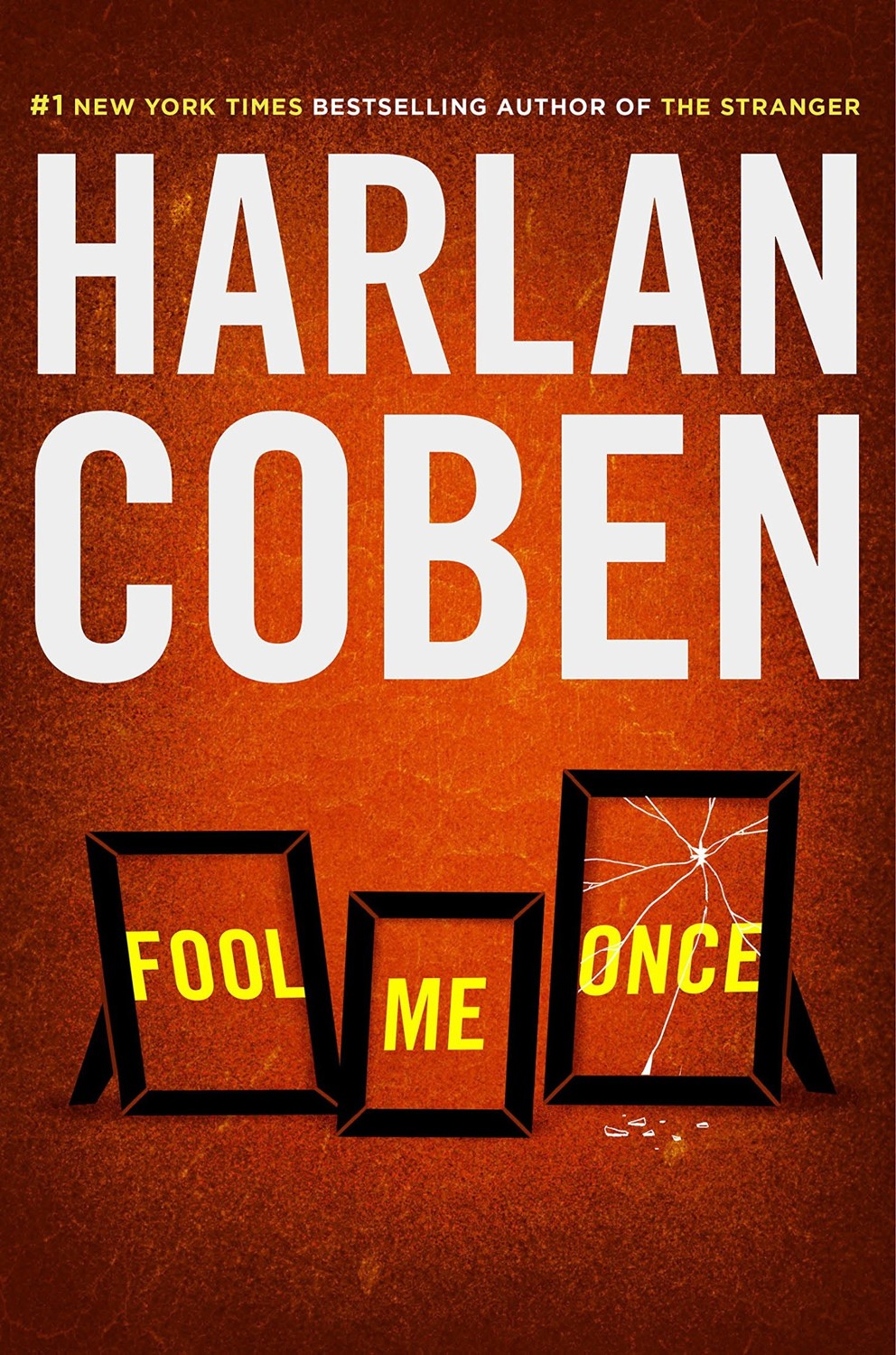Coben, Harlan - Fool Me Once