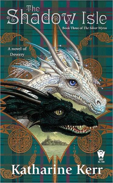 Kerr, Katharine - Deverry 14 - The Shadow Isle