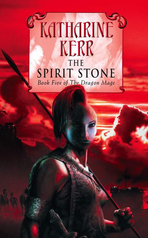 Kerr, Katharine - Deverry 13 - The Spirit Stone