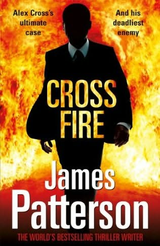 Patterson, James - Alex Cross - 17 - Cross Fire