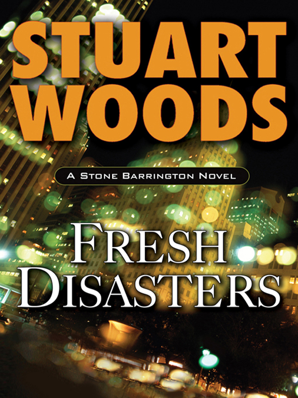Woods, Stuart - Stone Barrington 13 - Fresh Disasters