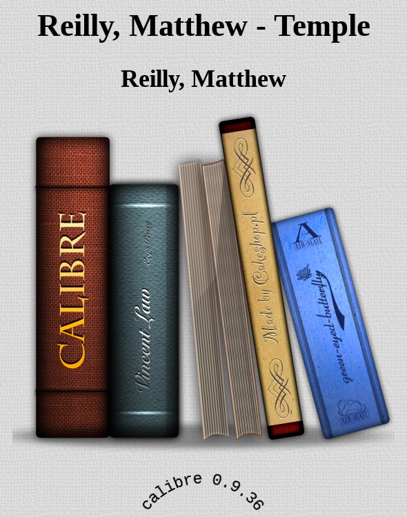 Reilly, Matthew - Temple