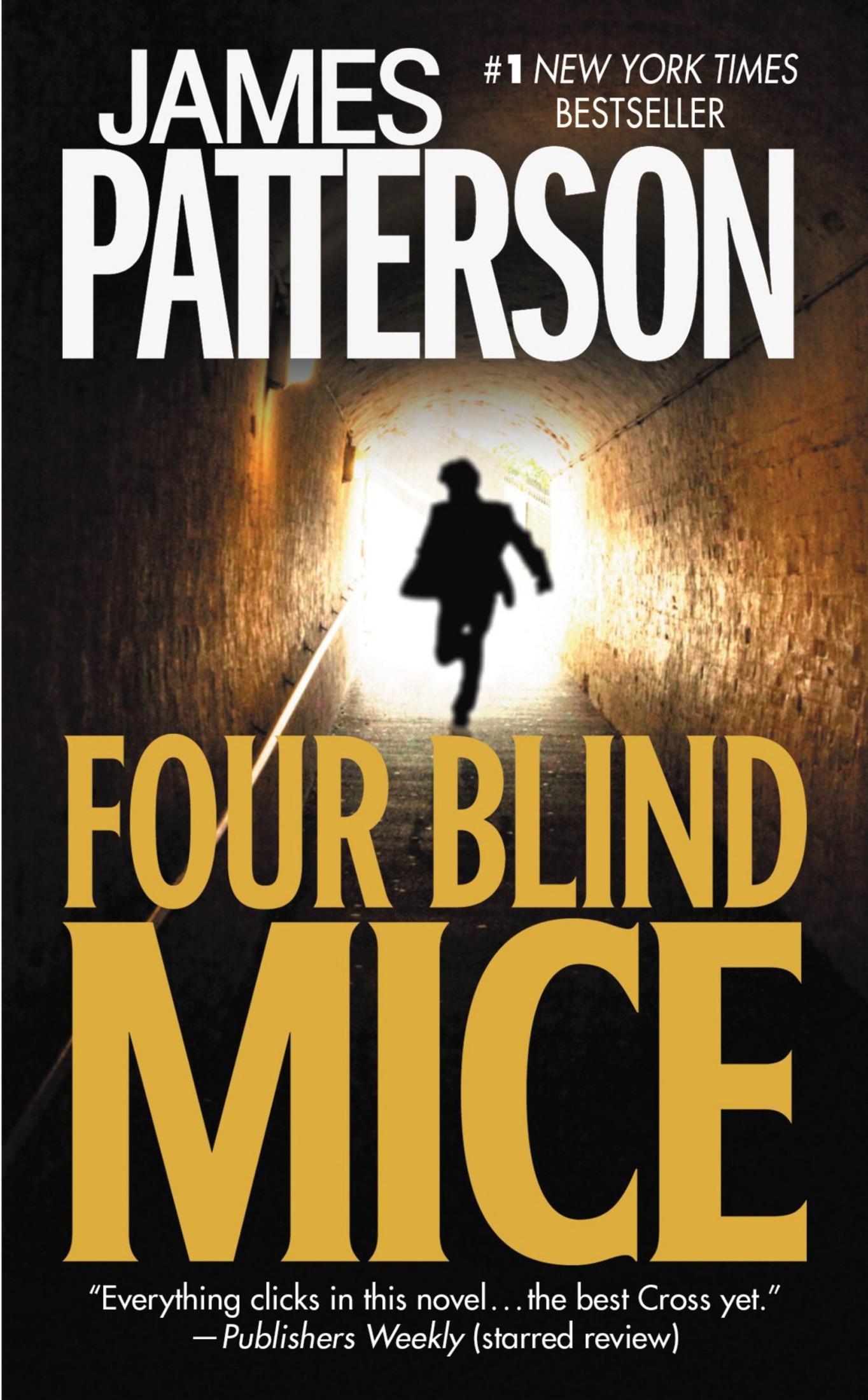 Patterson, James - Alex Cross - 08 - Four Blind Mice