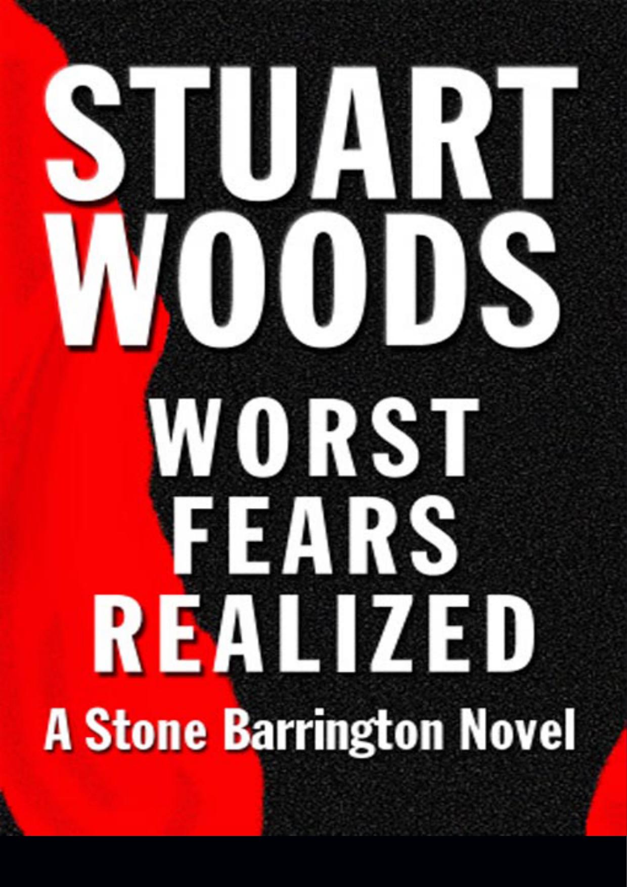 Woods, Stuart - Stone Barrington 05 - Worst Fears Realized