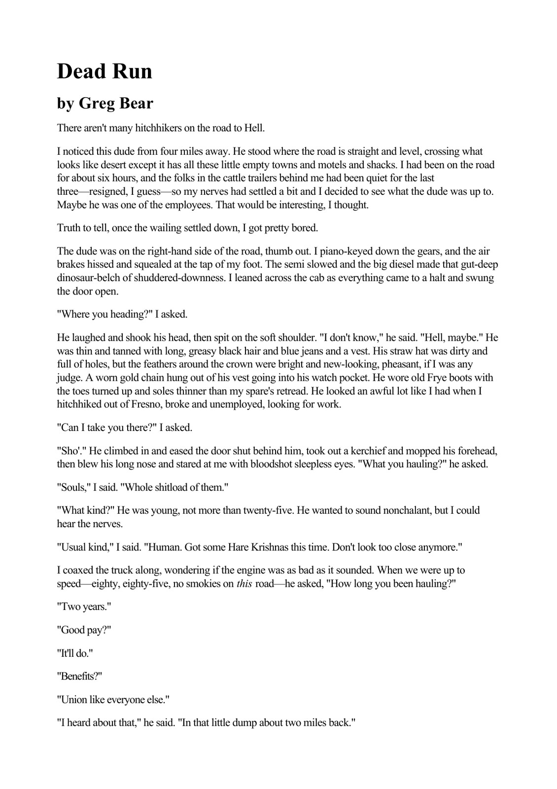 Bear, Greg - Dead Run