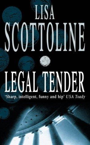 Scottoline, Lisa - Legal Tender